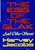 The Egg of the Glak and Oth...