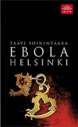 Ebola-Helsinki (Arto Ratamo, #1)