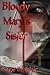 Bloody Mary's Sister by Sage Sinclair