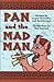 Pan and the Mad Man (Phonics Museum, Volume 1)