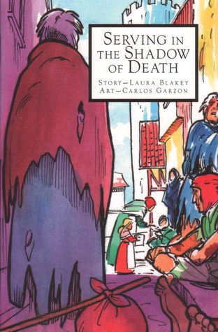 Serving in the Shadow of Death (Phonics Museum, Volume 24)