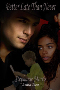 Better Late Than Never (The Smith Sister's Trilogy #1)