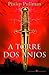 A Torre dos Anjos (Mundos Paralelos, #2)