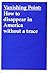 Vanishing Point: How to Disappear in America Without a Trace
