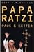 Papa Ratzi; Paus en ketter