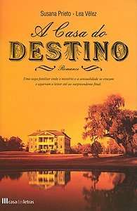 A Casa do Destino (Capa Mole)