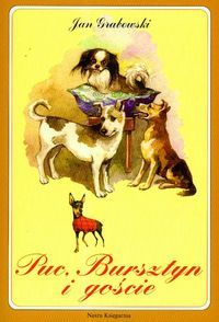 Puc, Bursztyn i goście (Paperback)