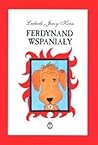 Ferdynand Wspaniały Ferdynand Wspaniały