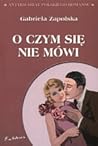 O czym się nie mówi