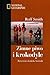 Zimne piwo i krokodyle: rowerem dookoła Australii (Na krańce świata)