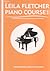 The Leila Fletcher Piano Course Book 3 by Leila Fletcher