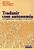 Traduzir com autonomia