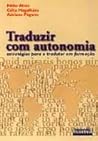 Traduzir com autonomia by Fabio Alves
