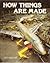 How Things Are Made (Books for World Explorers)
