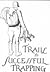 Trails to Successful Trapping