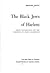 The Black Jews of Harlem by Howard M. Brotz