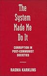 The System Made M...
