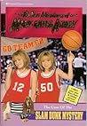 The Case of the Slam Dunk Mystery (The New Adventures of Mary-Kate & Ashley, #15)
