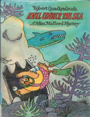 Evil Under the Sea: A Miss Mallard Mystery (Hardcover)