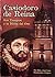 Casiodoro de Reina, Sus Tiempos y la Biblia del Oso