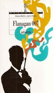 Portada de Flanagan 007, de Andreu Martín