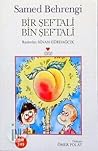 Bir Şeftali Bin Şeftali by Samad Behrangi