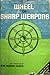 The Wheel Of Sharp Weapons