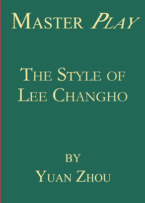 Master Play: The Style of Lee Changho