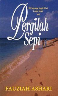 Pergilah Sepi (Paperback)