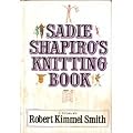 Sadie Shapiro's Knitting Book