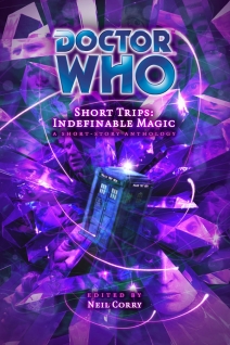 Doctor Who Short Trips: Indefinable Magic (Hardcover)