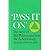 Pass It On: The Story of Bill Wilson and How the A. A. Message Reached the World