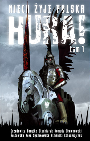 Niech żyje Polska. Hura! t.1 (Paperback)
