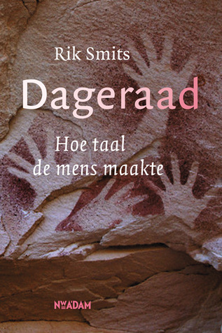 Dageraad: Hoe taal de mens maakte (Paperback)