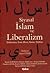 Siyasal İslam ve Liberalizm