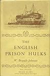 The English Prison Hulks