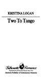 Two To Tango (Silhouette Romance) Two To Tango (Silhouette Romance)