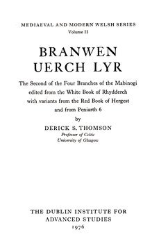 Branwen Uerch Lyr (Mediaeval & Modern Welsh) (English and Welsh Edition)