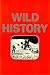 Wild history by Richard Prince