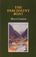 The Parchment Boat (Gallery Books)