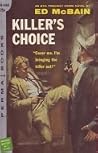 Killer's Choice