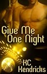 Give Me One Night