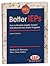 Better IEPs: How to Develop Legally Correct and Educationally Useful Programs (Third Edition)