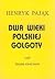 Dwa wieki Polskiej Golgoty ...