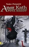 Anor Kath - Pota magov