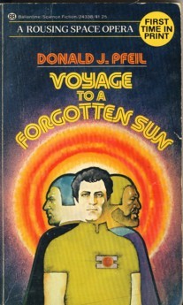 Voyage to a Forgotten Sun (Paperback)