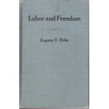 Labor and Freedom