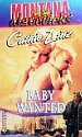 Baby Wanted (Montana Mavericks, #10)