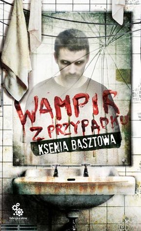 Wampir z przypadku (Paperback)