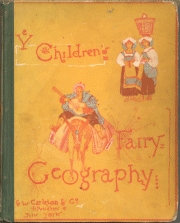 The Children's Fairy Geography or A Merry Trip Round Europe (Hardcover)